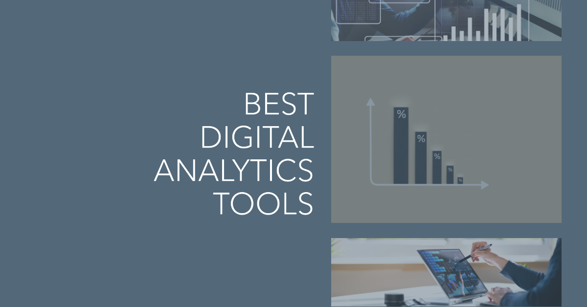 Top 10 Digital Analytics Tools to Use in 2023