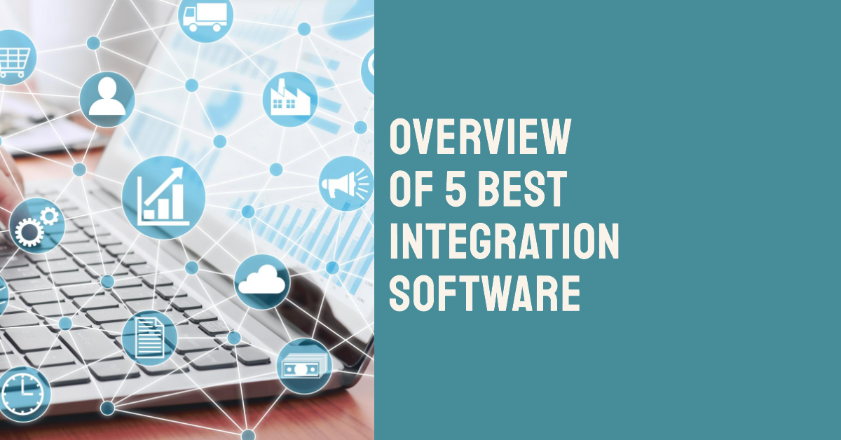 Top 5 Best Integration Software for 2023